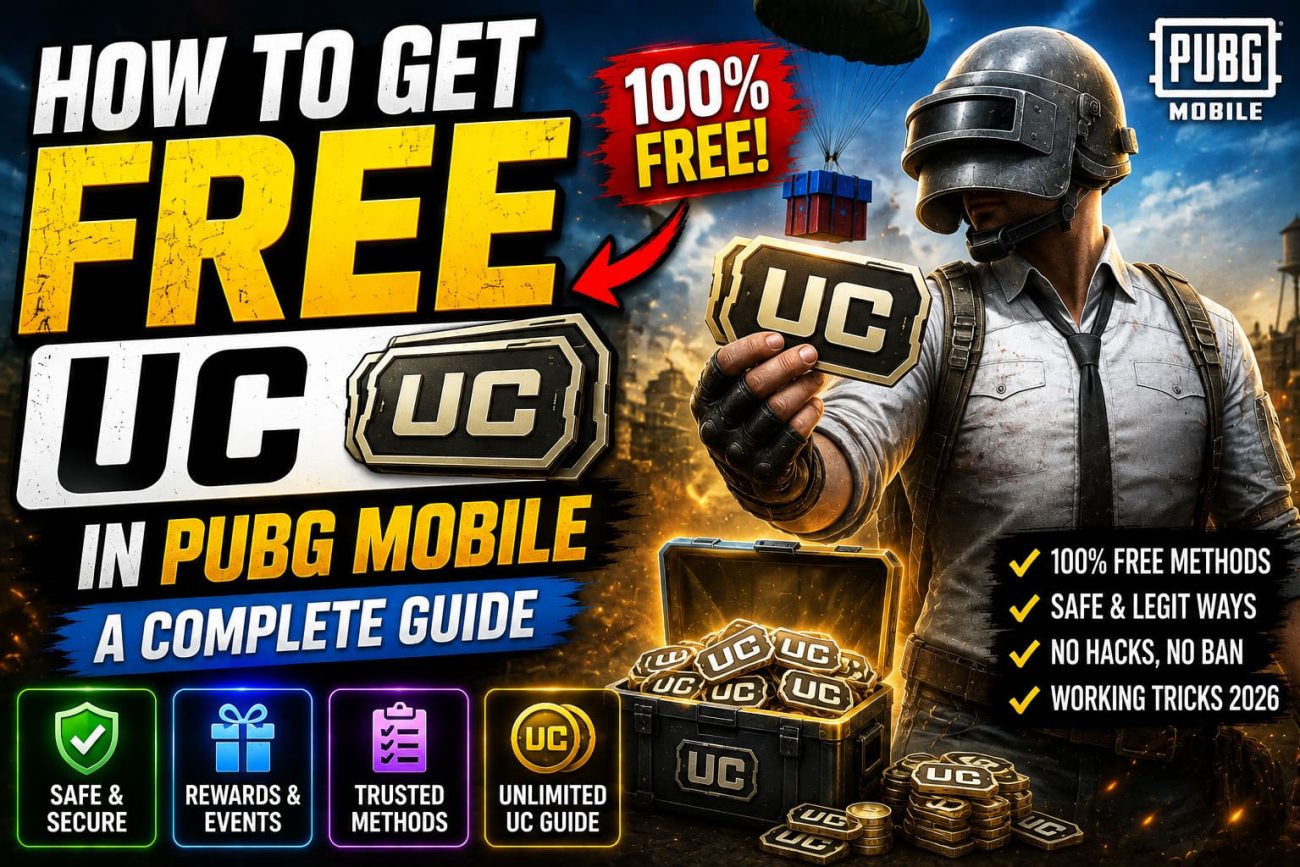 How to Get Free UC in PUBG Mobile: Complete Guide